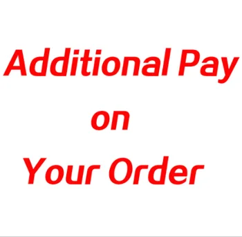 Доплатите за допълнително заплащане на вашата поръчка, както беше, или срещу допълнително превоз