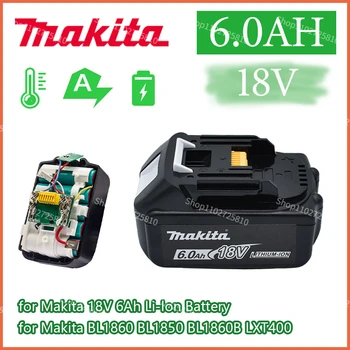Makita 18v за makita bl1850B литиево-йонна батерия 18 6.0 Ah BL1840B BL1860 BL1890 BL1815 BL1830 BL1835 Акумулаторни бормашини LXT400