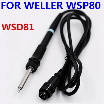 24/80 W дигитален поялник, дръжка за паяльника WSP80, с един удар факел дръжка за станция WSD81, дръжка за електрически паяльника