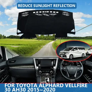На вътрешния Капак на таблото на Автомобила Capet Наметало за Toyota Alphard Vellfire 30 AH30 2015 ~ 2020 Dashmat Козирка Тампон Подложка за Арматурното табло