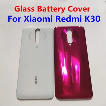 За Xiaomi Redmi K30 5G задната със стъклен капак, за да Redmi K30 Pro капак на отделението за батерията Задната врата корпус смяна на лентата на корпуса