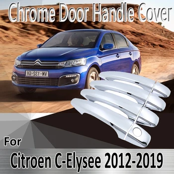 За Citroen C-Elysee 2012 ~ 2019 2013 2014 2015 Етикети За Полагане на Орнаменти Хромирани Врата копчето на Кутията боя Ремонт на Автомобилни Аксесоари
