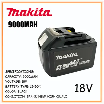Преносимото батерия 18V Makita 9.0 Ah BL1830 BL1830B BL1840 BL1840B BL1850 BL1850B акумулаторна батерия с LED индикатор