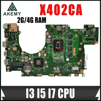 X402CA X502CA дънна Платка С процесор I3 I5 I7 2G/4G RAM За Asus X502C X402C F402C X402CA X502CA дънна Платка на Лаптоп 100% Тест